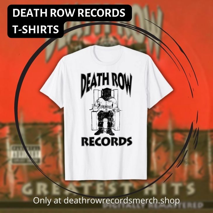 death row records T SHIRTS 1 - Death Row Records Shop