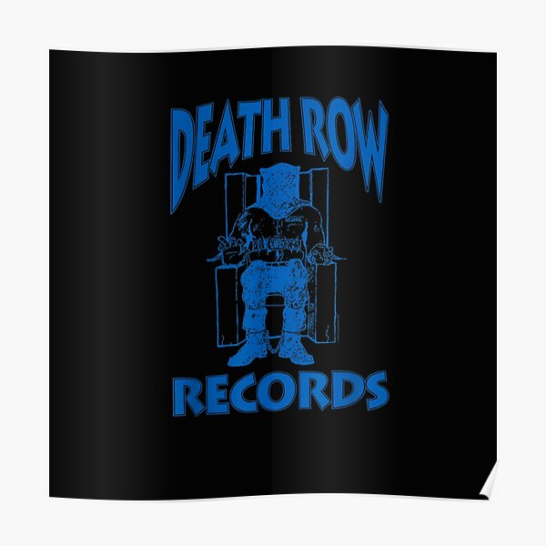 death row records funny Poster RB0310 product Offical death row records Merch