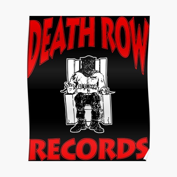 Death Row Records  Poster RB0310 product Offical death row records Merch